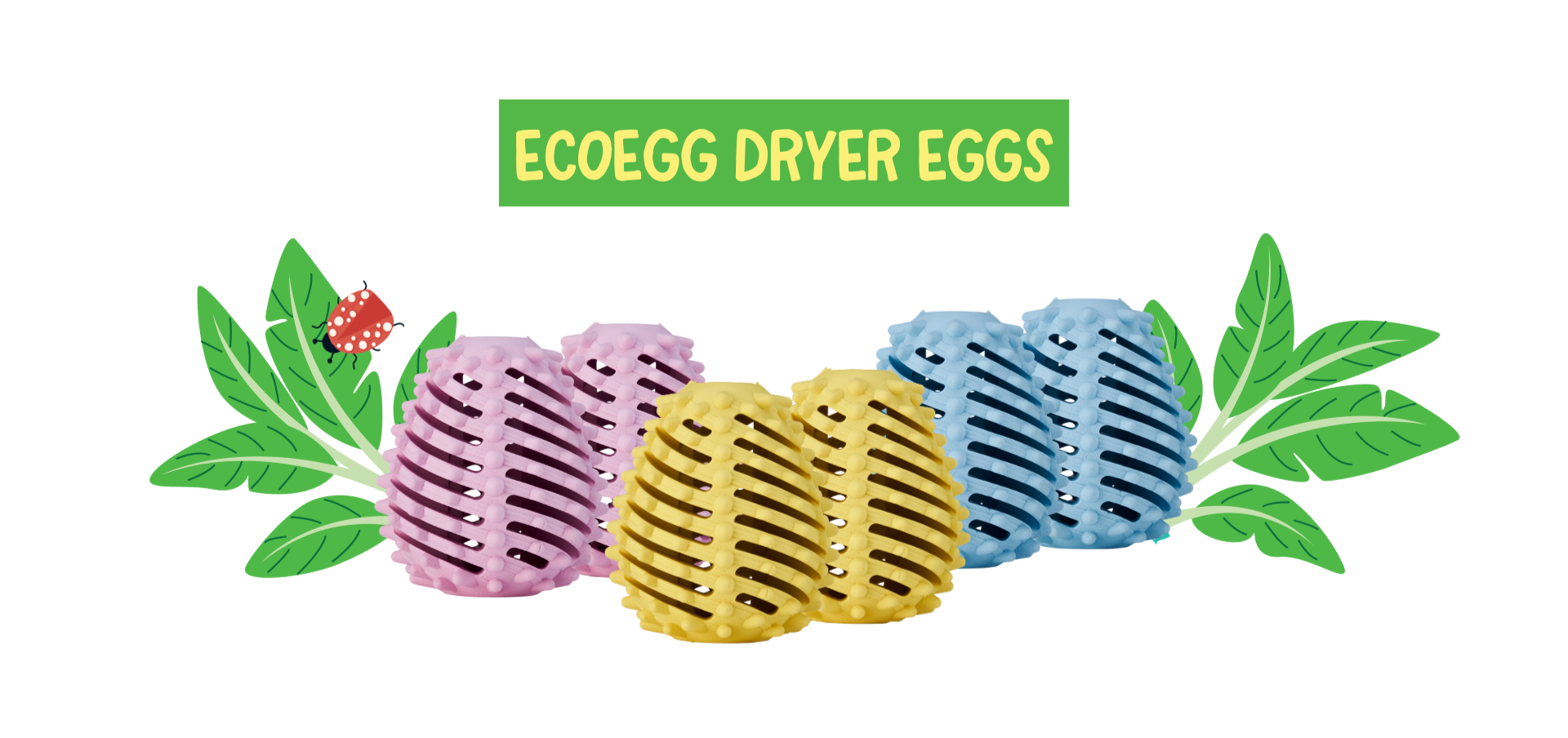 Three colorful Ecoegg dryer eggs with leaves and a ladybug on a white background, labeled 'ECOEGG DRYER EGGS'.